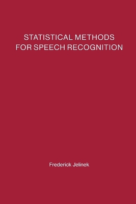 Statistical Methods for Speech Recognition