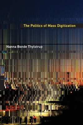 Politics of Mass Digitization