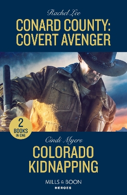 Conard County: Covert Avenger / Colorado Kidnapping