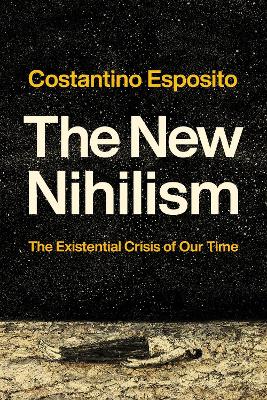 The New Nihilism