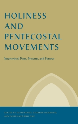 Holiness and Pentecostal Movements