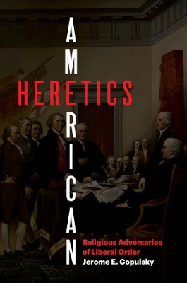 American Heretics