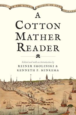 Cotton Mather Reader