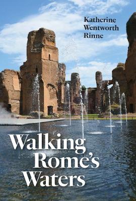 Walking Rome's Waters