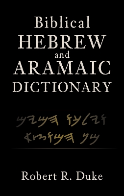 Biblical Hebrew and Aramaic Dictionary