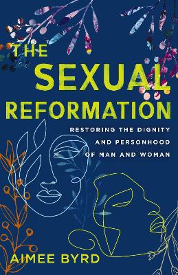 Sexual Reformation