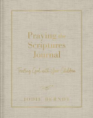 Praying the Scriptures Journal