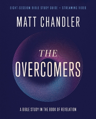Overcomers Bible Study Guide plus Streaming Video