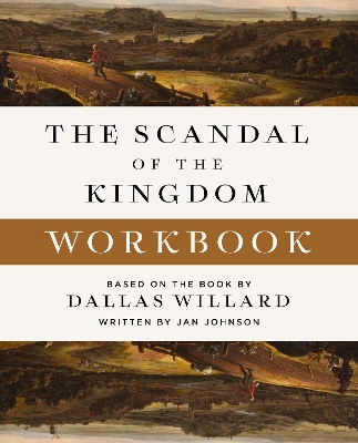 The Scandal of the Kingdom Workbook