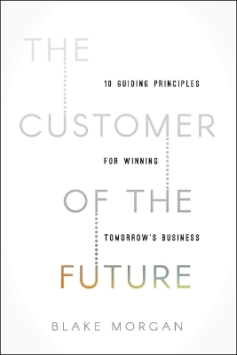 The Customer of the Future