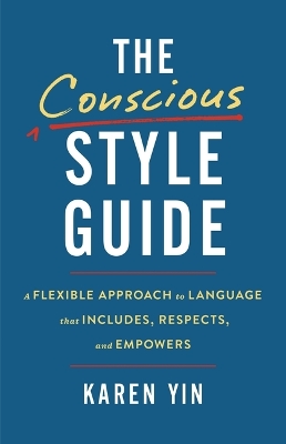 Conscious Style Guide