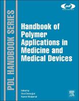Handbook of Polymer Applications in Medicine and Medical Devices