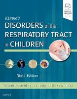 Kendig's Disorders of the Respiratory Tract in Children