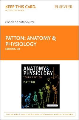 Part - Anatomy & Physiology - Elsevier eBook on Vitalsource (Retail Access Card)