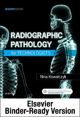 Radiographic Pathology for Technologists - Binder Ready