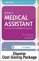 Today's Medical Assistant - Book, Study Guide, and Simchart for the Medical Office 2019 Edition Package