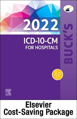 Buck's 2022 ICD-10-CM Hospital Edition & Buck's 2022 ICD-10-PCs