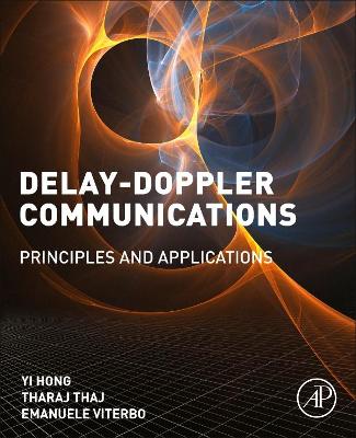 Delay-Doppler Communications