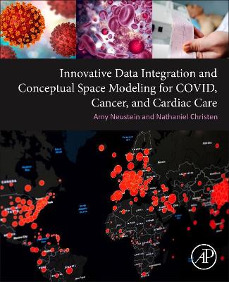 Innovative Data Integration and Conceptual Space Modeling for COVID, Cancer, and Cardiac Care