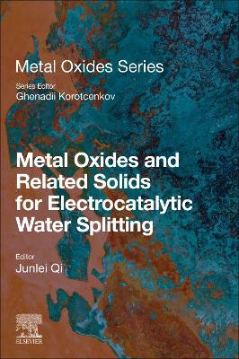 Metal Oxides and Related Solids for Electrocatalytic Water Splitting