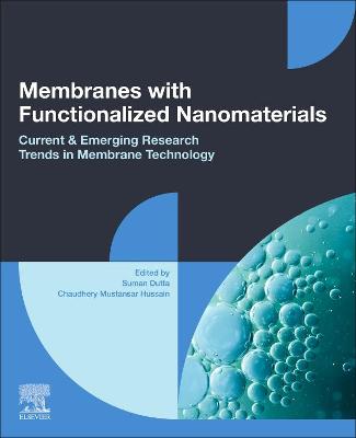 Membranes with Functionalized Nanomaterials