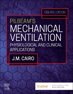 Pilbeam's Mechanical Ventilation