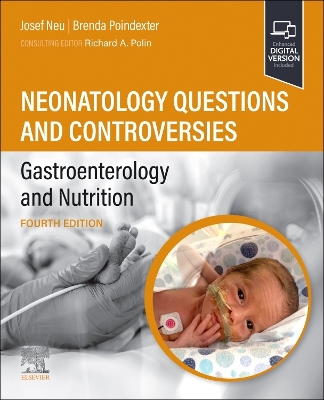 Neonatology Questions and Controversies: Gastroenterology and Nutrition