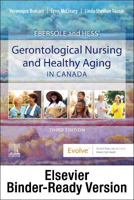Ebersole and Hess' Gerontological Nursing & Healthy Aging in Canada - Binder Ready
