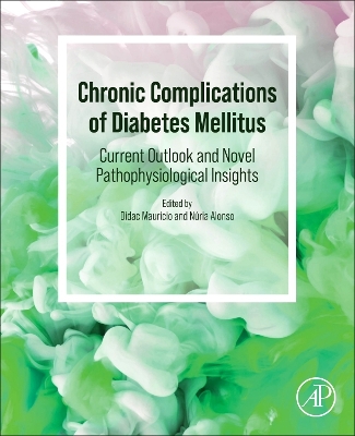 Chronic Complications of Diabetes Mellitus