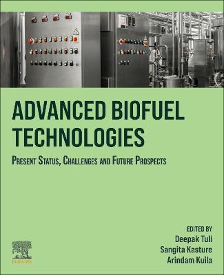 Advanced Biofuel Technologies