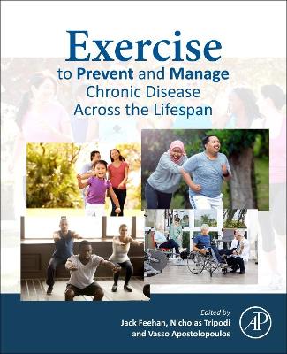 Exercise to Prevent and Manage Chronic Disease Across the Lifespan