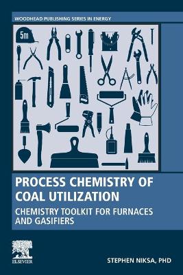 Process Chemistry of Coal Utilization