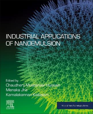 Industrial Applications of Nanoemulsion