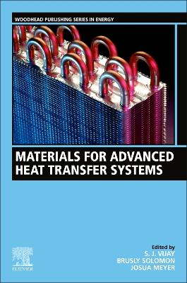 Materials for Advanced Heat Transfer Systems