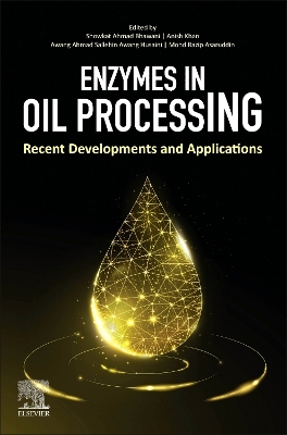Enzymes in Oil Processing