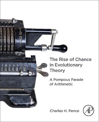Rise of Chance in Evolutionary Theory