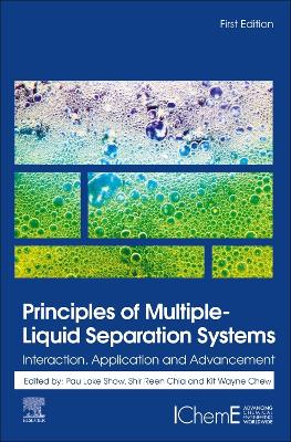 Principles of Multiple-Liquid Separation Systems