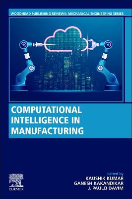 Computational Intelligence in Manufacturing