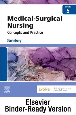 Medical-Surgical Nursing - Binder Ready: Concepts & Practice