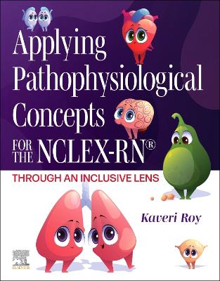 Applying Pathophysiological Concepts for the NCLEX-RN (R): Through an Inclusive Lens