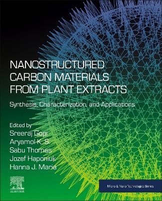 Nanostructured Carbon Materials from Plant Extracts