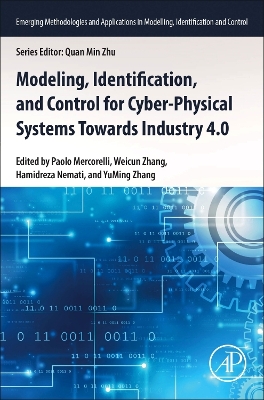 Modeling, Identification, and Control for Cyber- Physical Systems Towards Industry 4.0
