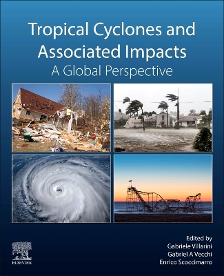 Tropical Cyclones and Associated Impacts