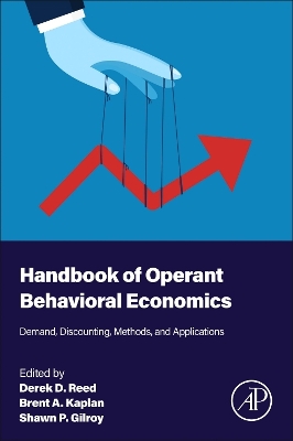 Handbook of Operant Behavioral Economics