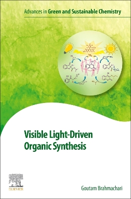 Visible Light-Driven Organic Synthesis