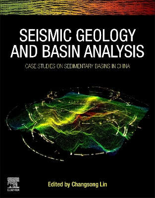 Seismic Geology and Basin Analysis