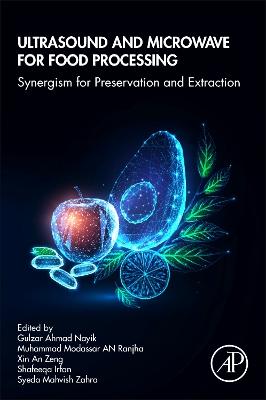 Ultrasound and Microwave for Food Processing