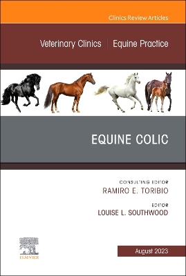 Equine Colic, An Issue of Veterinary Clinics of North America: Equine Practice