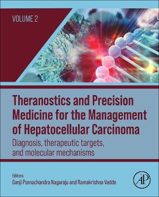 Theranostics and Precision Medicine for the Management of Hepatocellular Carcinoma, Volume 2