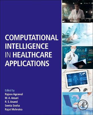 Computational Intelligence in Healthcare Applications